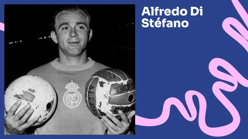 Alfredo Di Stéfano: Sang Pionir di Era Keemasan