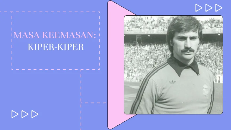 Masa Keemasan: Kiper-kiper yang Mendefinisikan Era